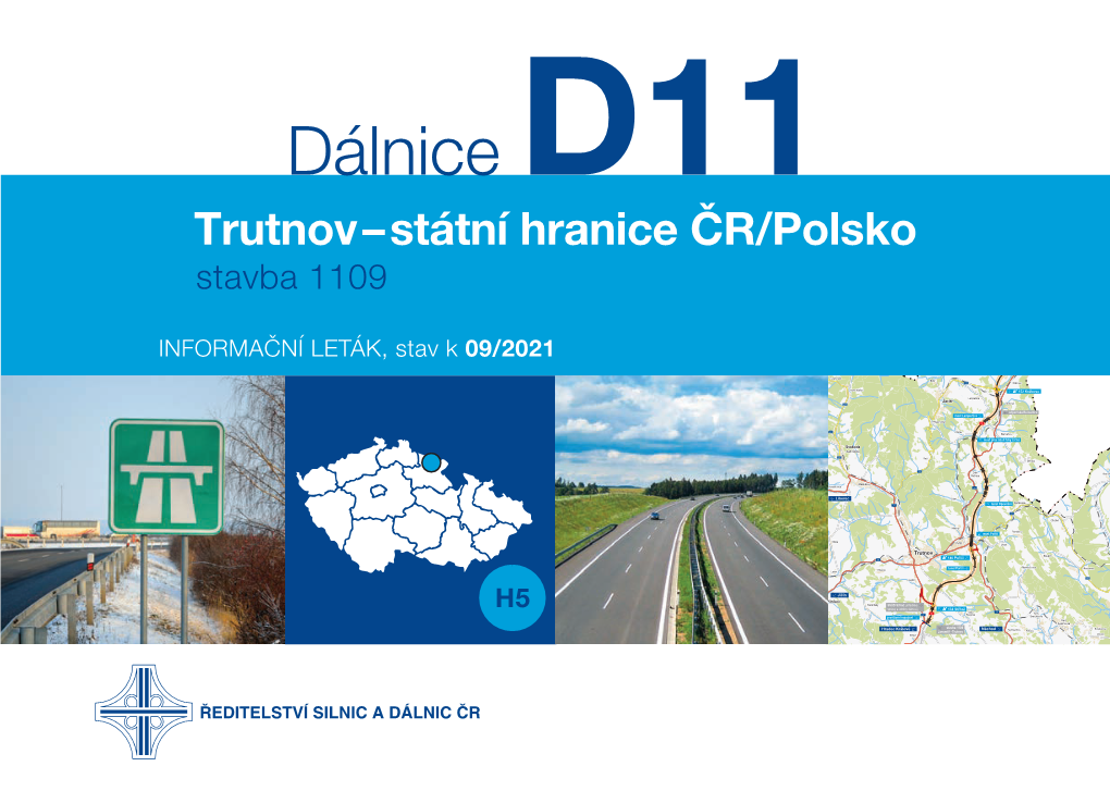 Dálnice D11 Trutnov – Státní Hranice ČR/Polsko Stavba 1109