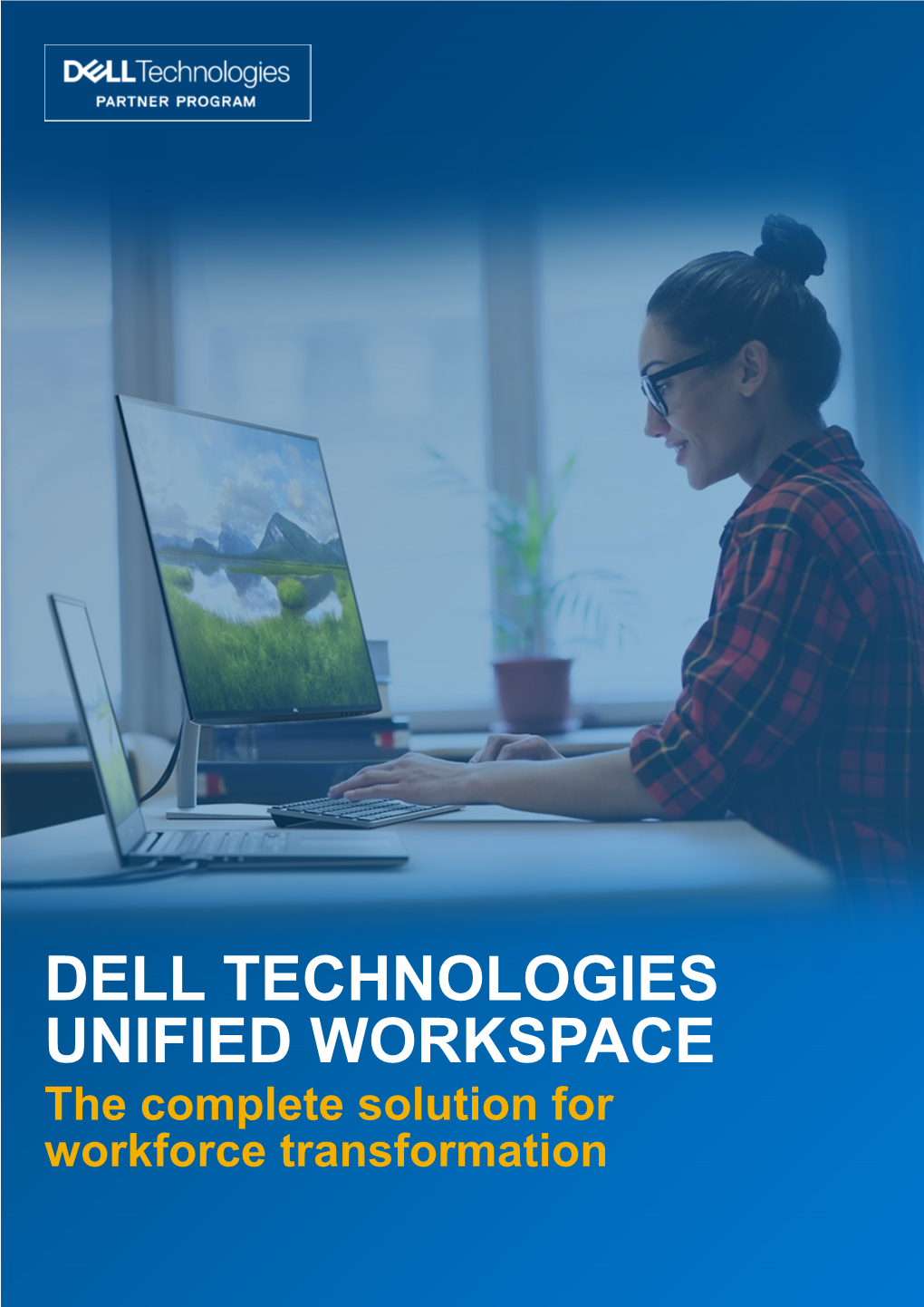 Dell Technologies Unified Workspace