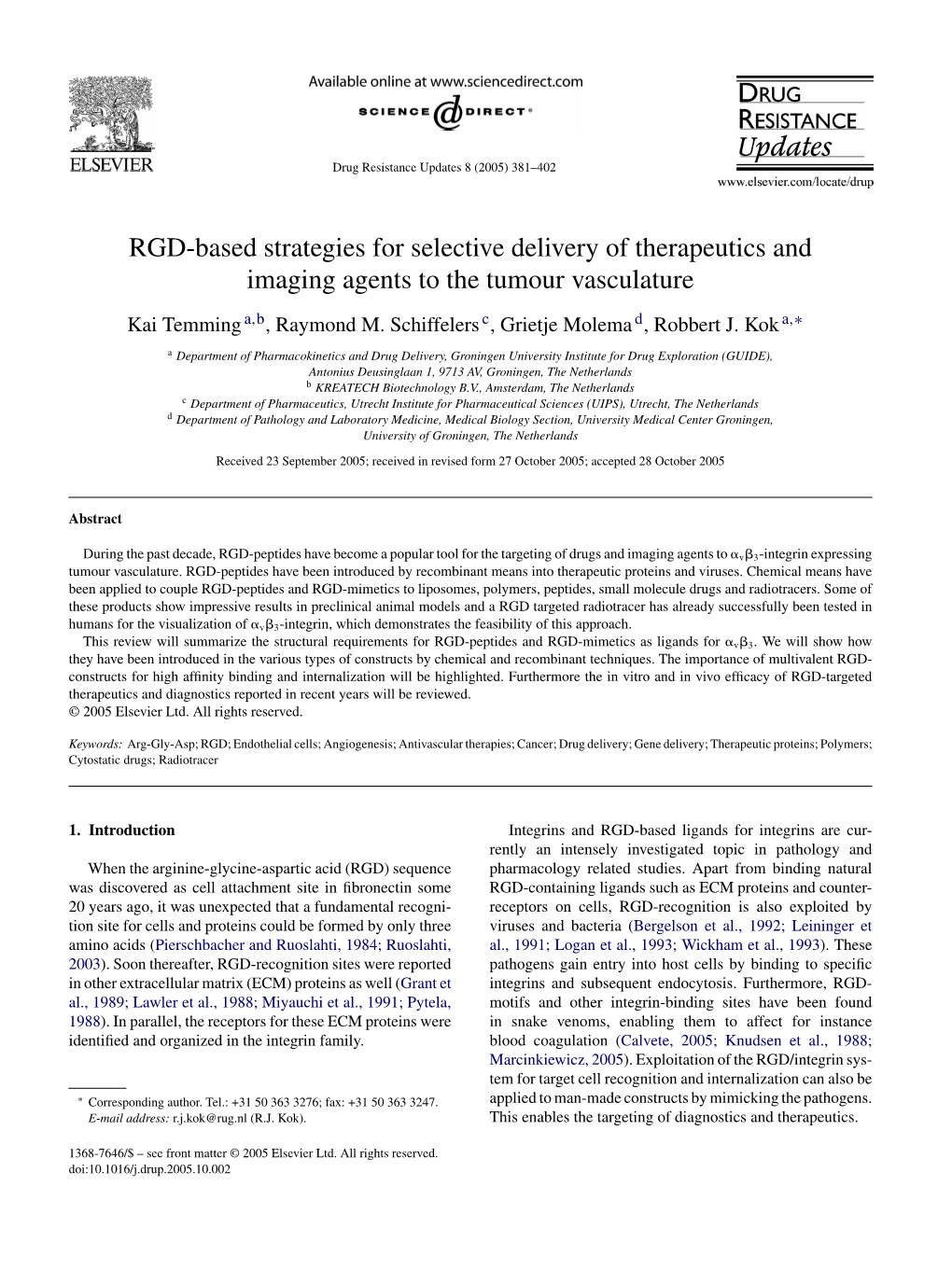 RGD-Based Strategies for Selective Delivery of Therapeutics and Imaging Agents to the Tumour Vasculature