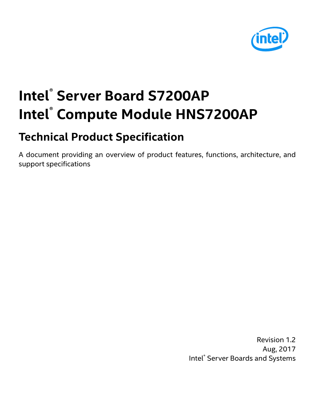 Intel® Server Board S7200AP and Intel® Compute Module HNS7200AP TPS