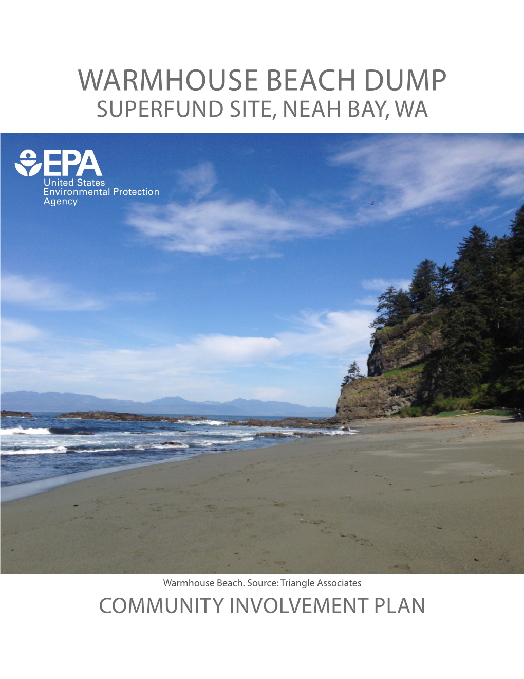 Warmhouse Beach Dump Superfund Site, Neah Bay, Wa