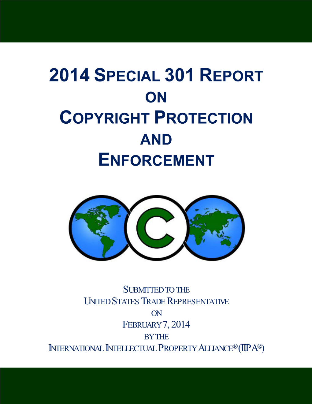 2014 Special 301 Report on Copyright Protection and Enforcement