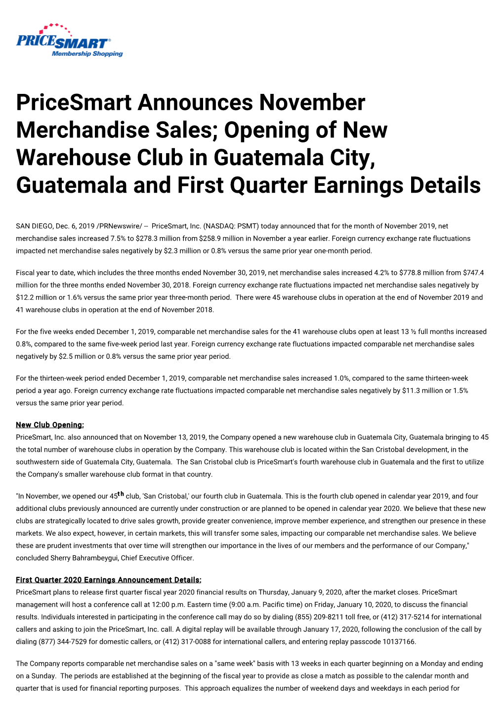 Pricesmart Announces November Merchandise Sales; Opening of New Warehouse Club in Guatemala City, Guatemala and First Quarter Earnings Details