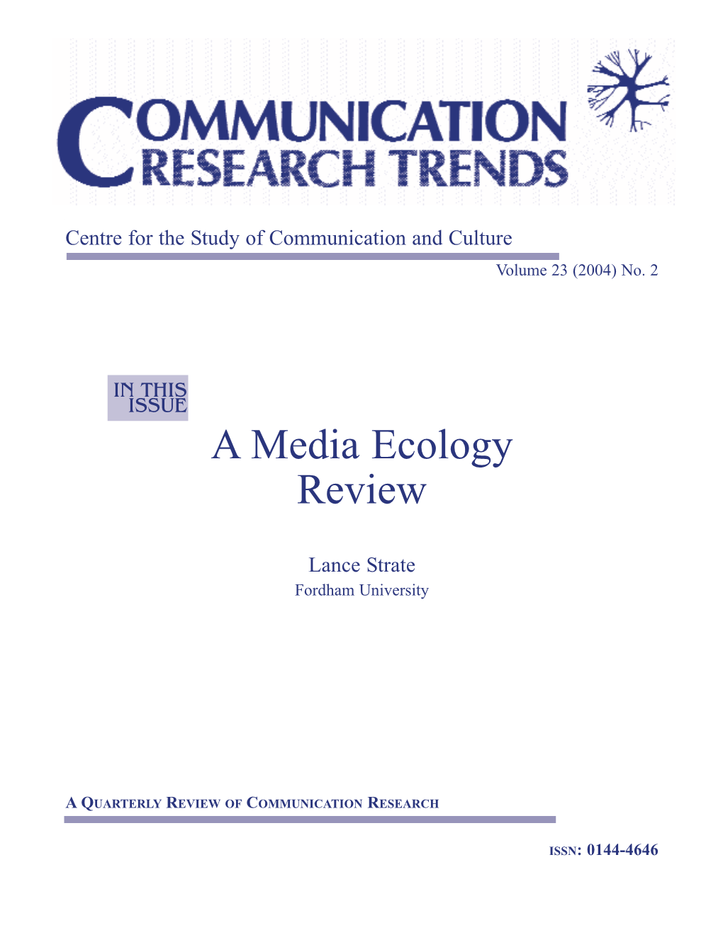 A Media Ecology Review