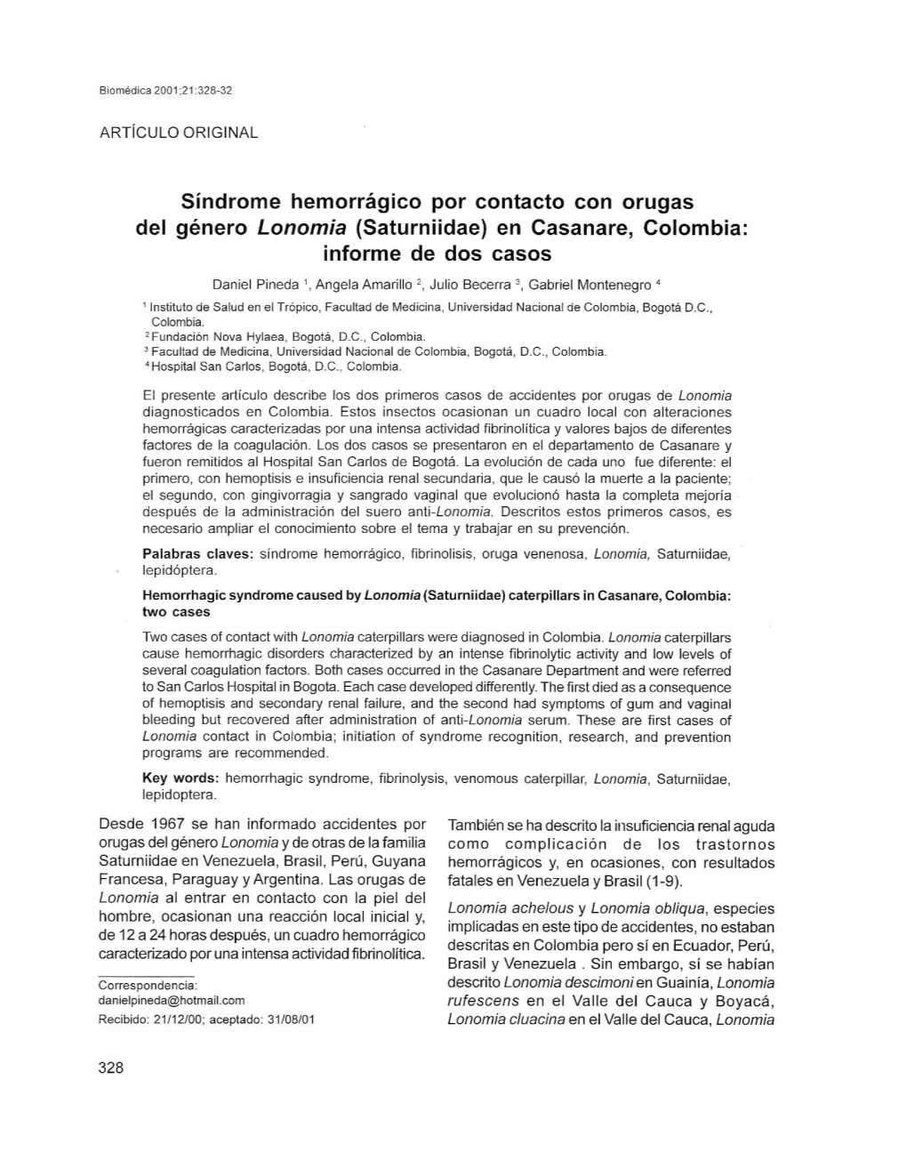Síndrome Hemorrágico Por Contacto Con Orugas Del Género Lonomia (Saturniidae) En Casanare, Colombia: Informe De Dos Casos