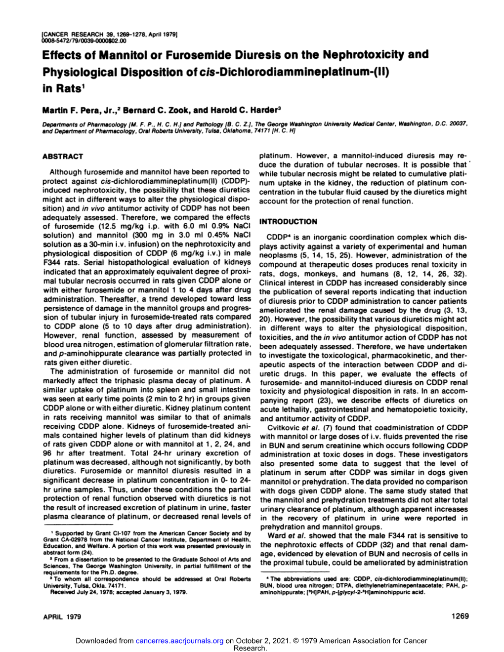 Effects of Mannitol Or Furosemide Diuresis on the Nephrotoxicity and Physiological Dispositionof Cis-Dichlorodiammineplatinum-(Ll) in Rats1