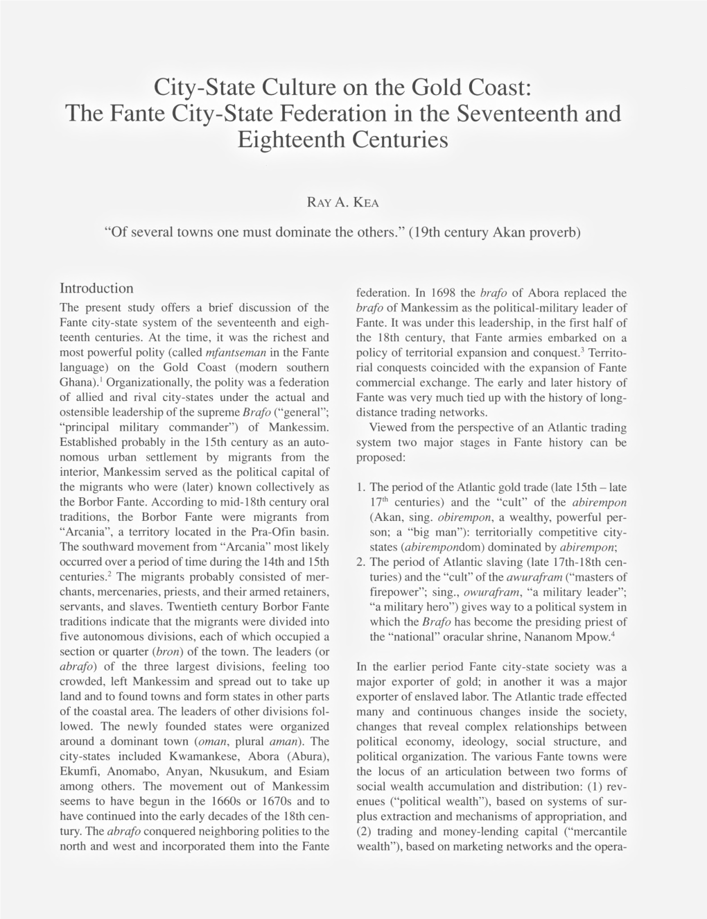 City-State Culture on the Gold Coast: the Fante City-State Federation in the Seventeenth and Eighteenth Centuries