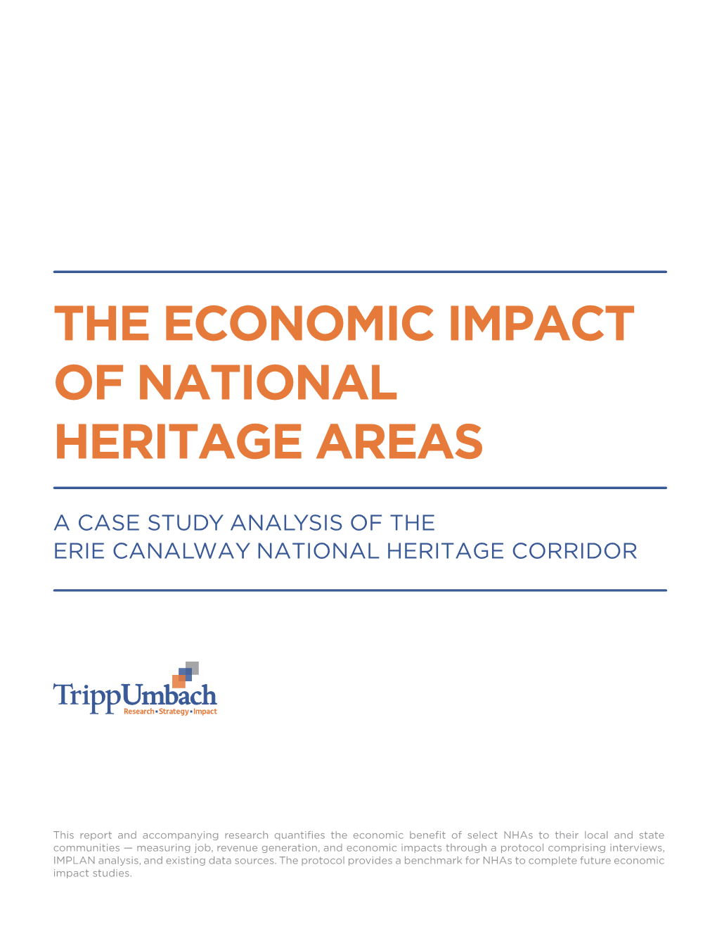 The Economic Impact of National Heritage Areas