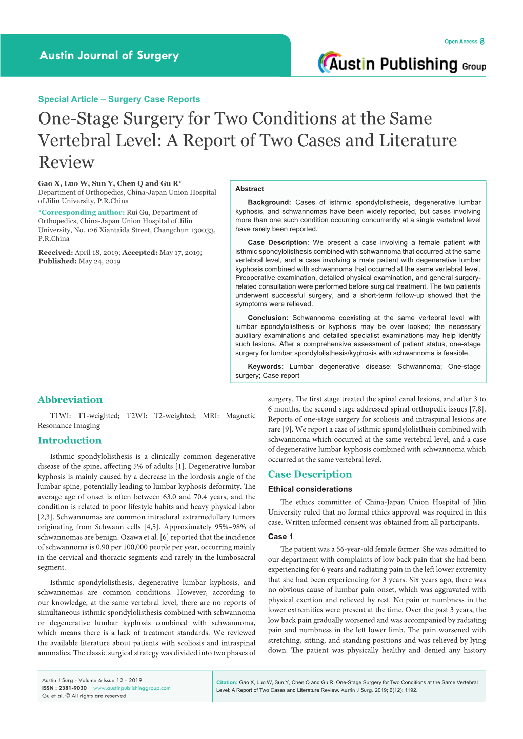 One-Stage Surgery for Two Conditions at the Same Vertebral Level: a Report of Two Cases and Literature Review