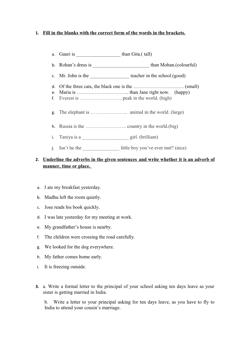 1. Fill in the Blanks with the Correct Form of the Words in the Brackets