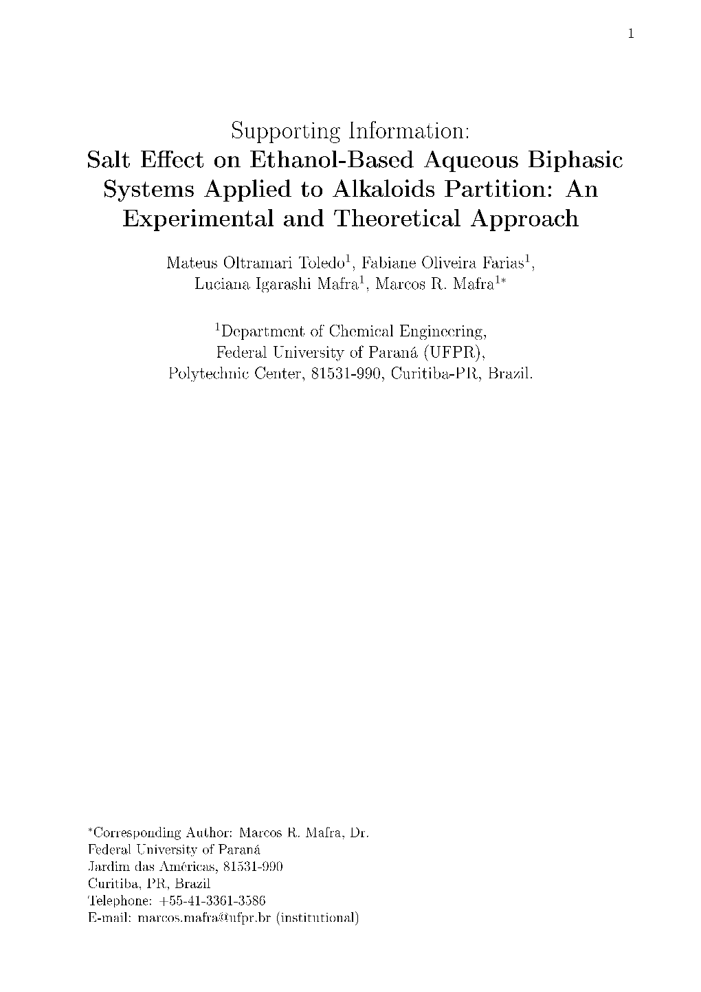 Salt E Ect on Ethanol-Based Aqueous Biphasic Systems Applied To