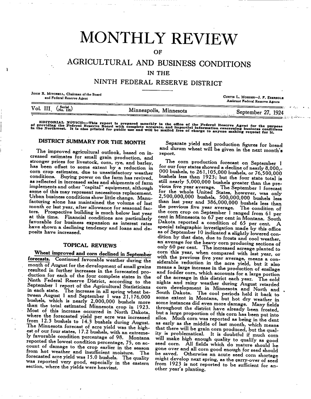 MONTHLY REVIEW O>I AGRICULTURAL and BUSINESS CONDITIONS in TH E NINTH FEDERAL RESERVE DISTRICT