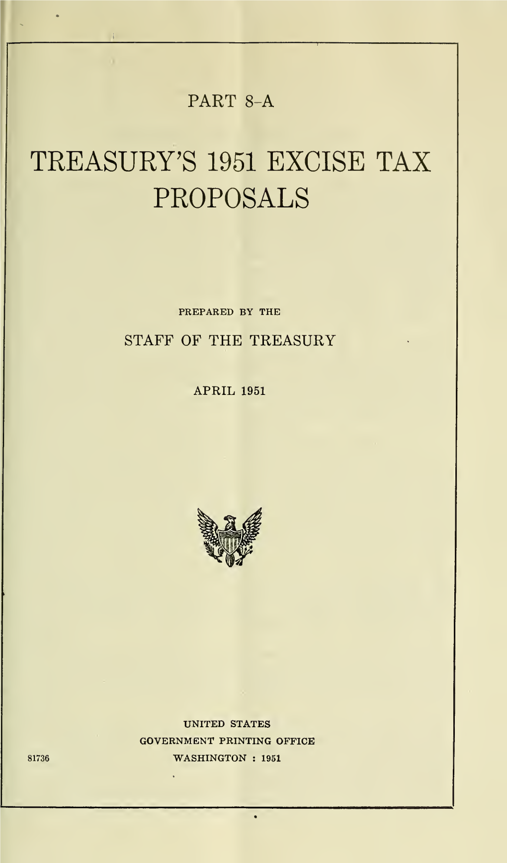 Treasury's 1951 Excise Tax Proposals