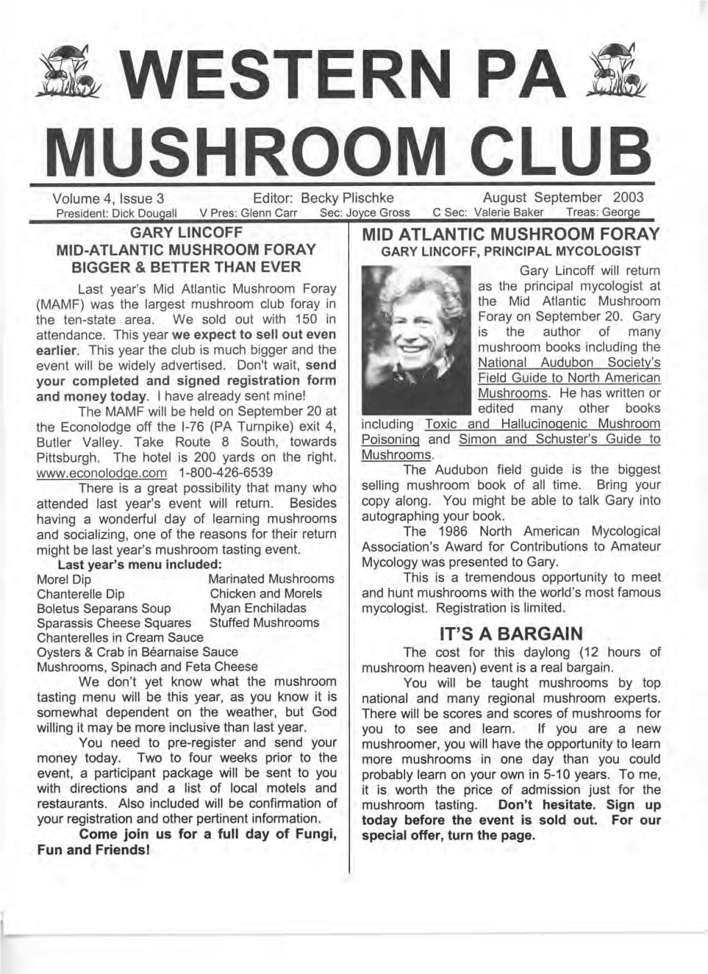 & Western Pa & Mushroom Club