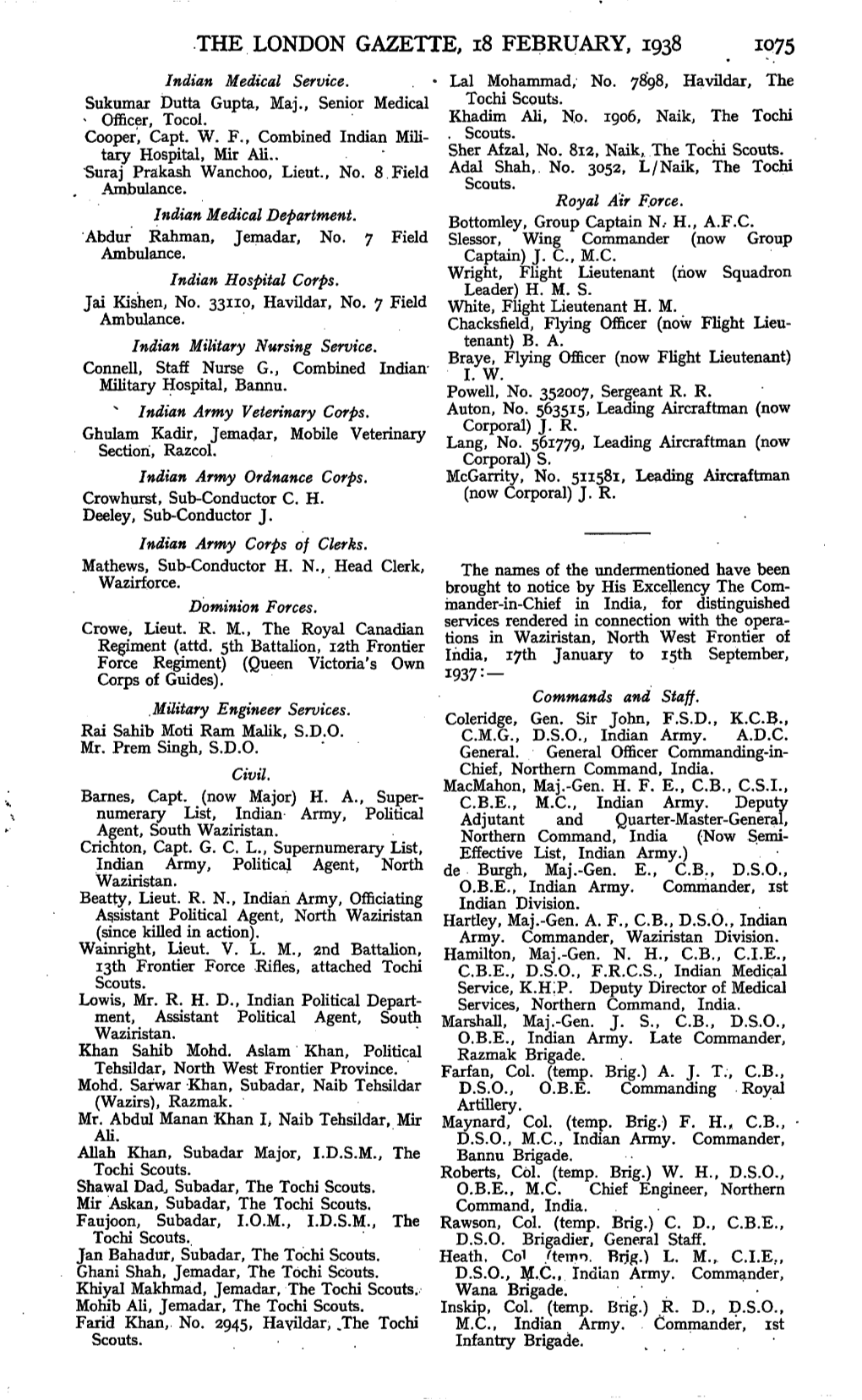THE LONDON GAZETTE, 18 FEBRUARY, 1938 1075 Indian Medical Service