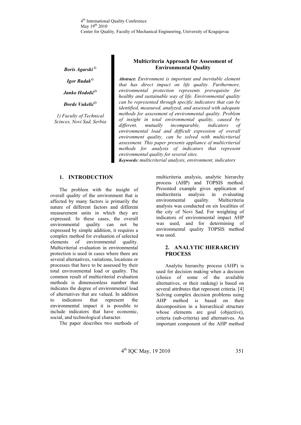 4Th IQC May, 19 2010 351 Multicriteria Approach for Assessment Of