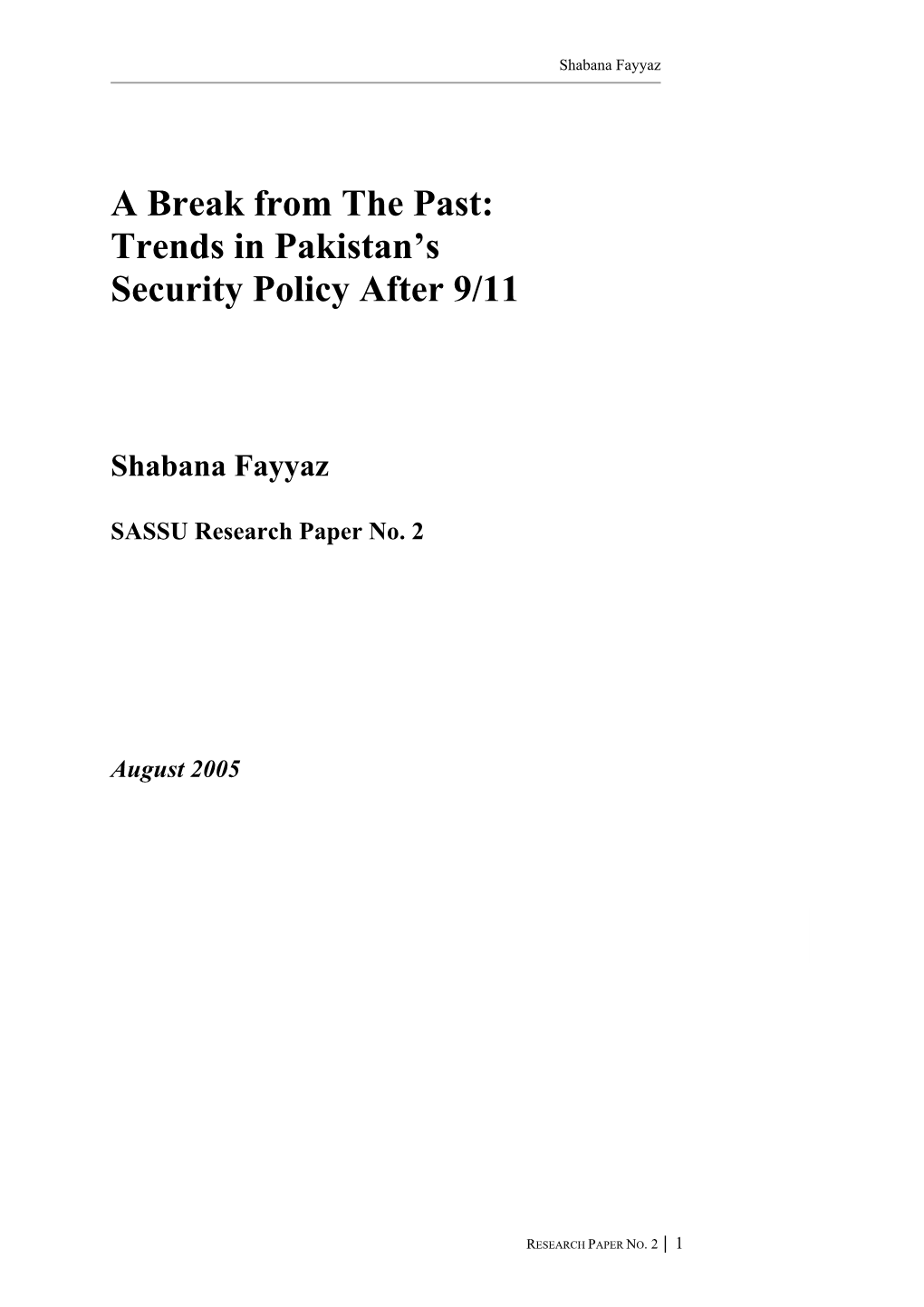 A Break from the Past: Trends in Pakistan’S Security Policy After 9/11