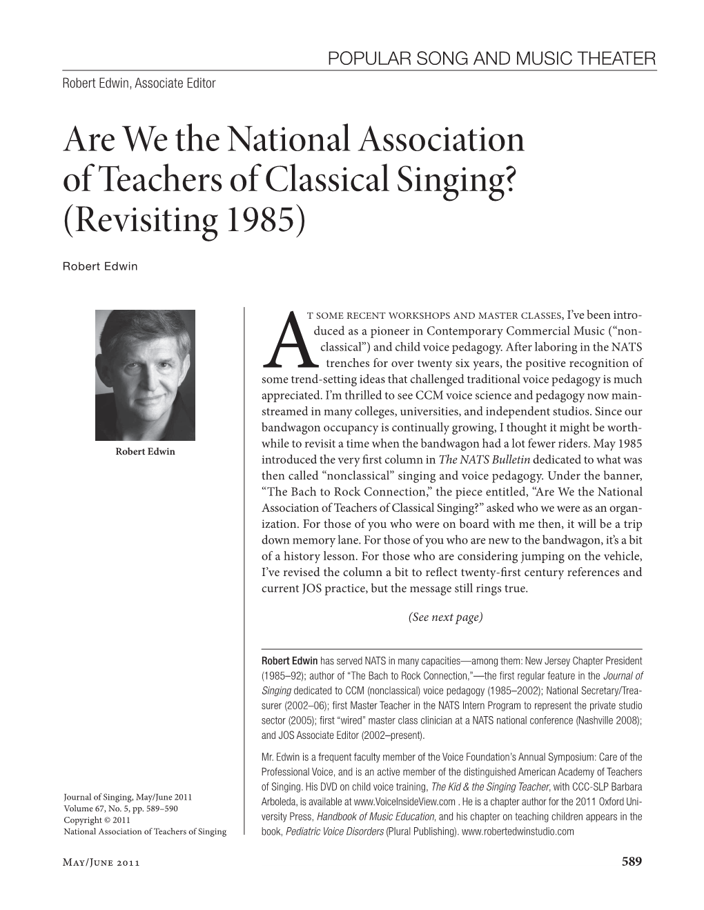 Are We the National Association of Teachers of Classical Singing? (Revisiting 1985)