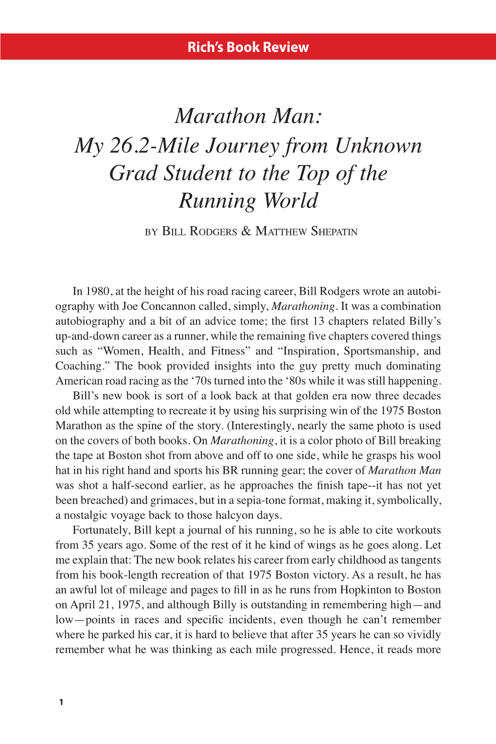 My 26.2-Mile Journey from Unknown Grad Student to the Top of the Running World by Bill Rodgers & Matthew Shepatin