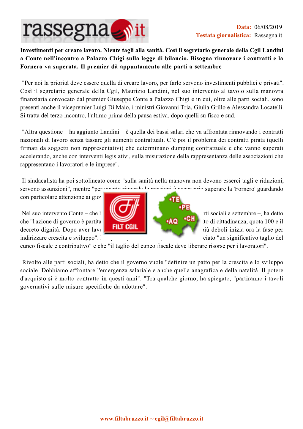 Data: 06/08/2019 Testata Giornalistica: Rassegna.It