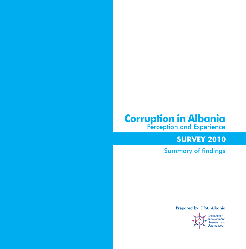 Corruption in Albania Perception and Experience Survey 2010 Summary of Findings