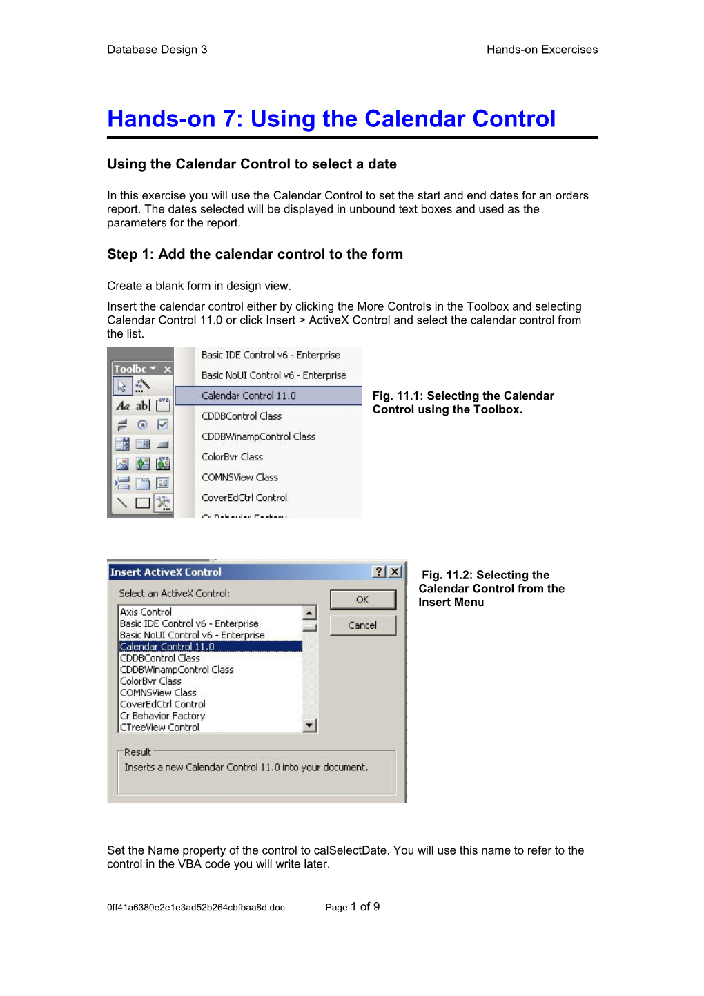 Hands-On 11: Using Activex Objects