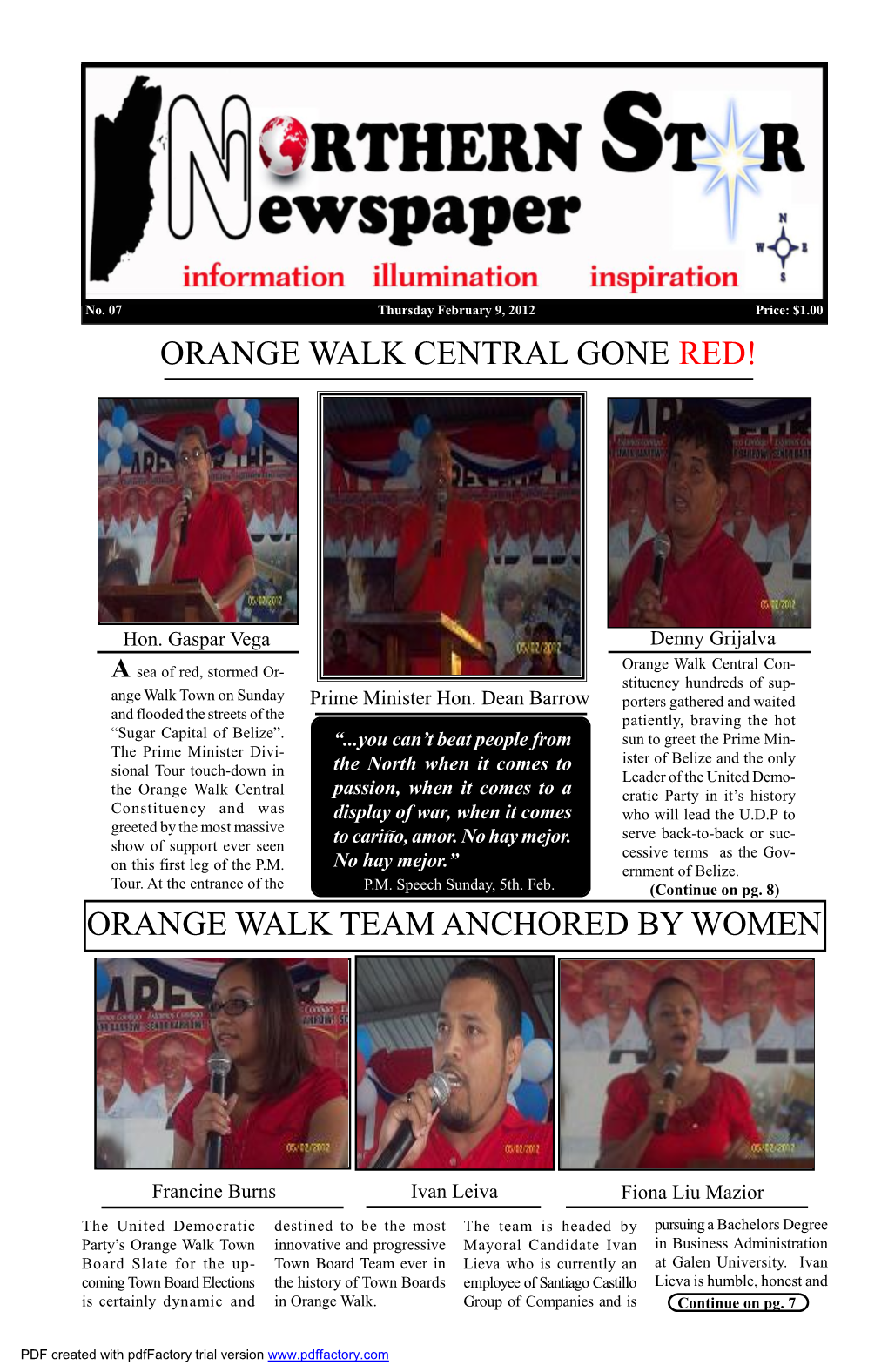 Orange Walk Central Gone Red!