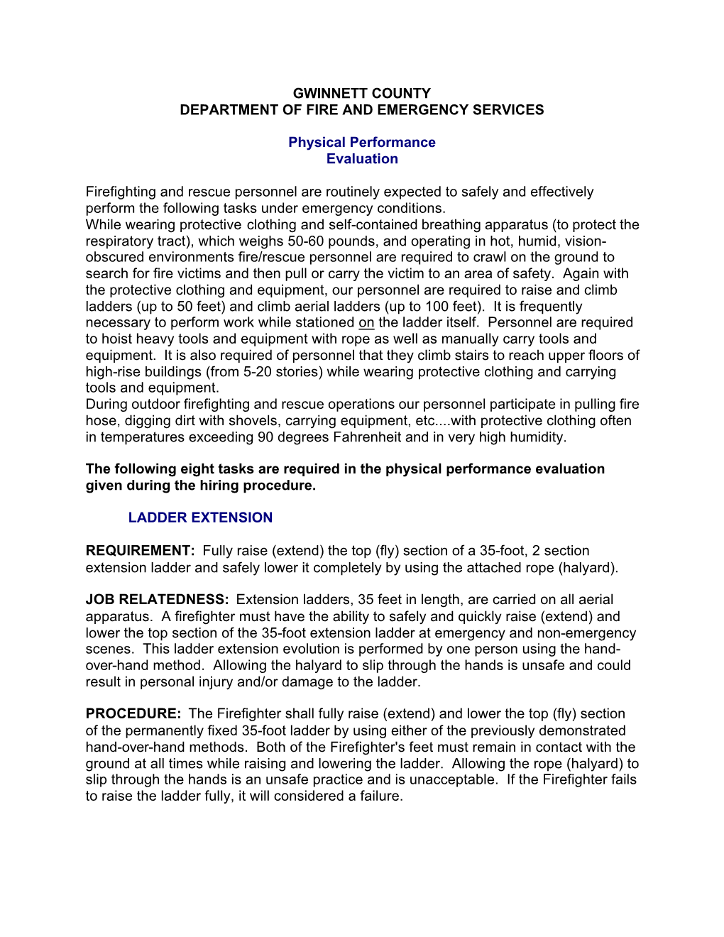 GWINNETT COUNTY DEPARTMENT of FIRE and EMERGENCY SERVICES Physical Performance Evaluation Firefighting and Rescue Personnel