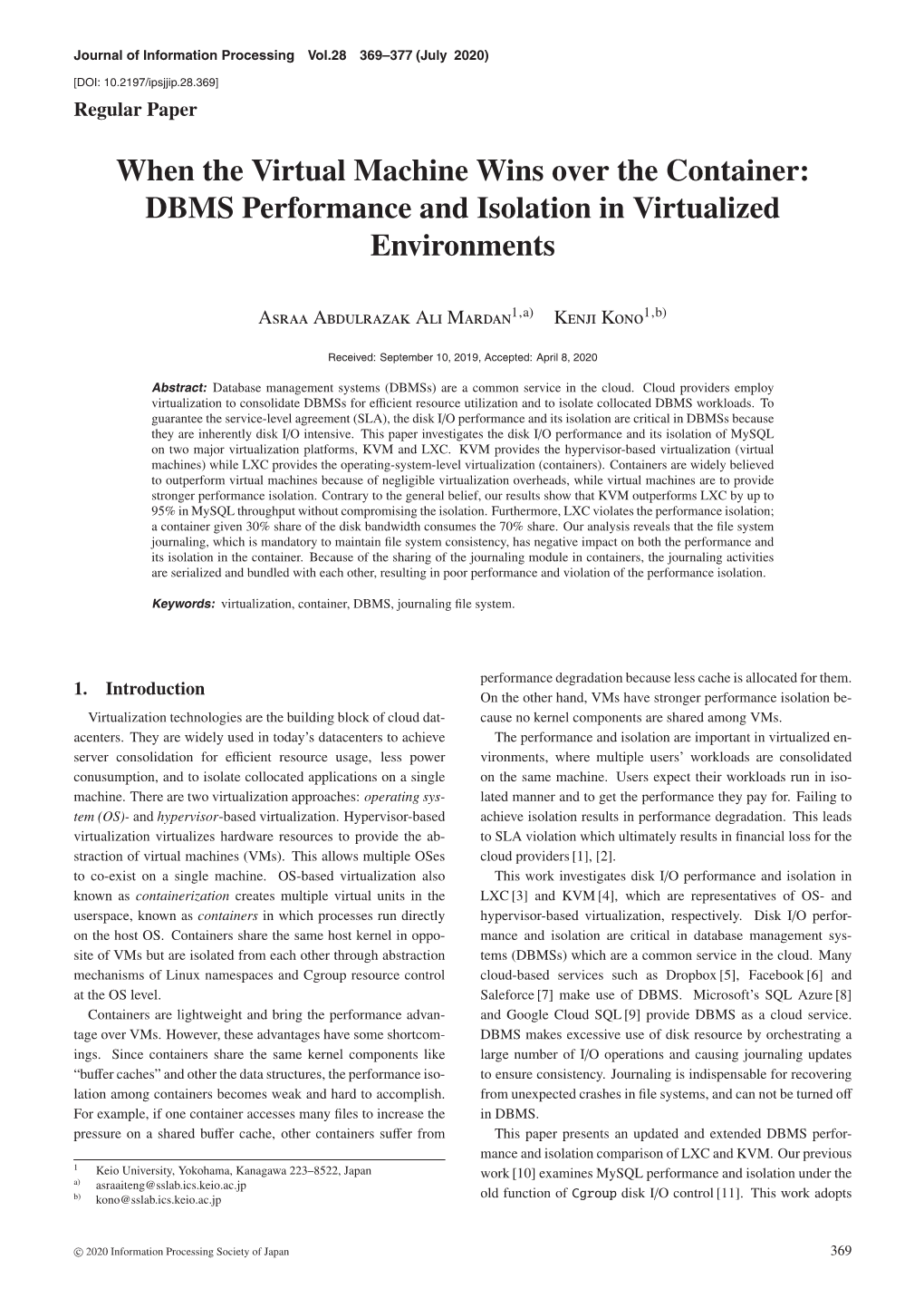 When the Virtual Machine Wins Over the Container: DBMS Performance and Isolation in Virtualized Environments