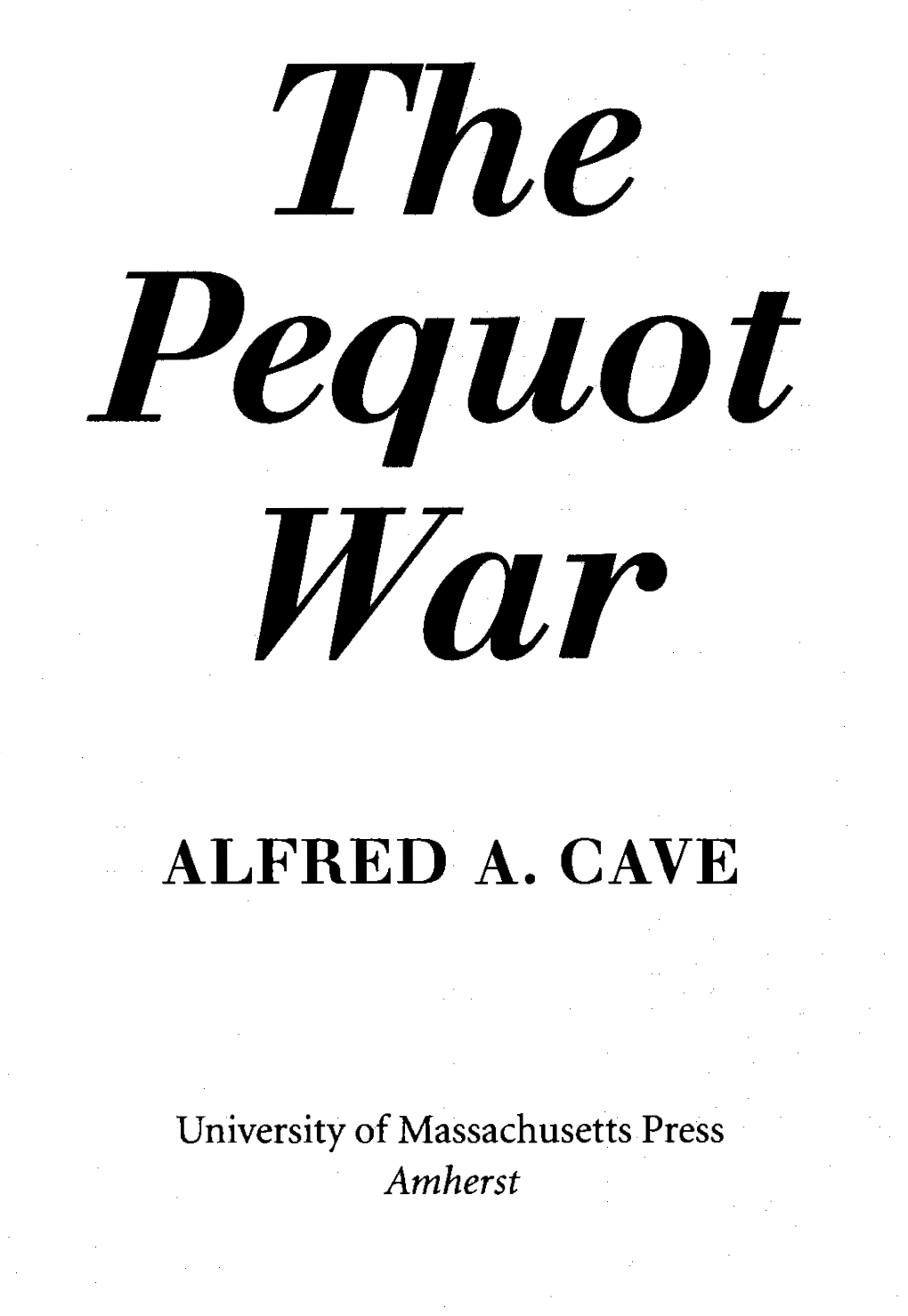 The Pequot War