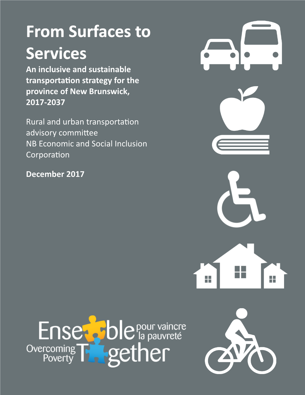 From Surfaces to Services Inclusive Transportation Strategy