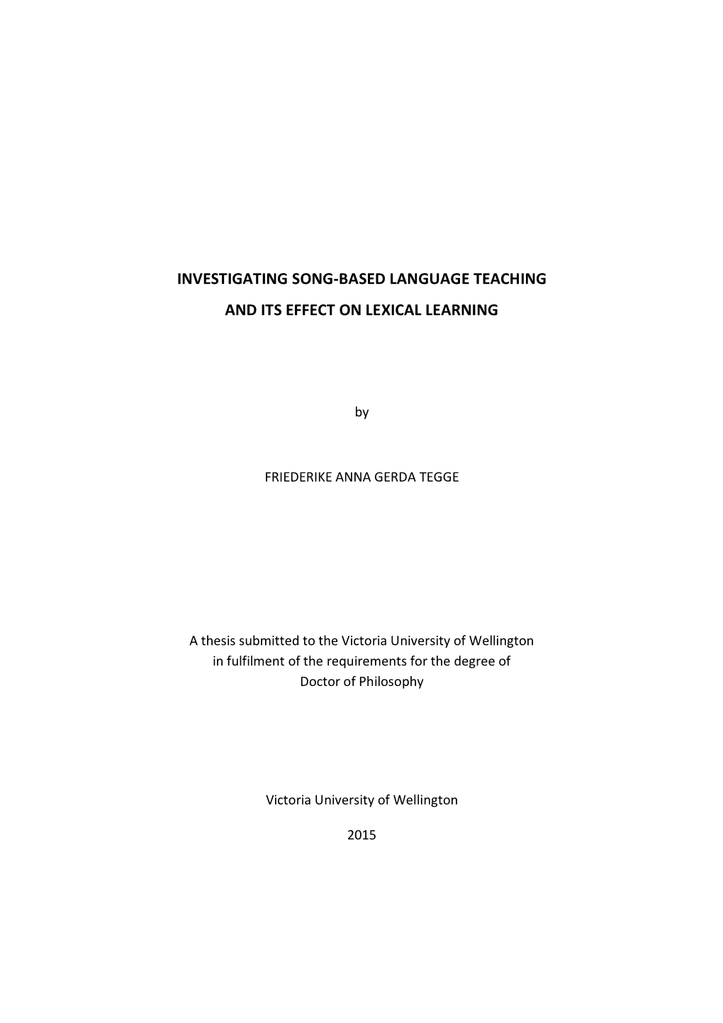 Investigating Song-Based Language Teaching and Its Effect on Lexical Learning