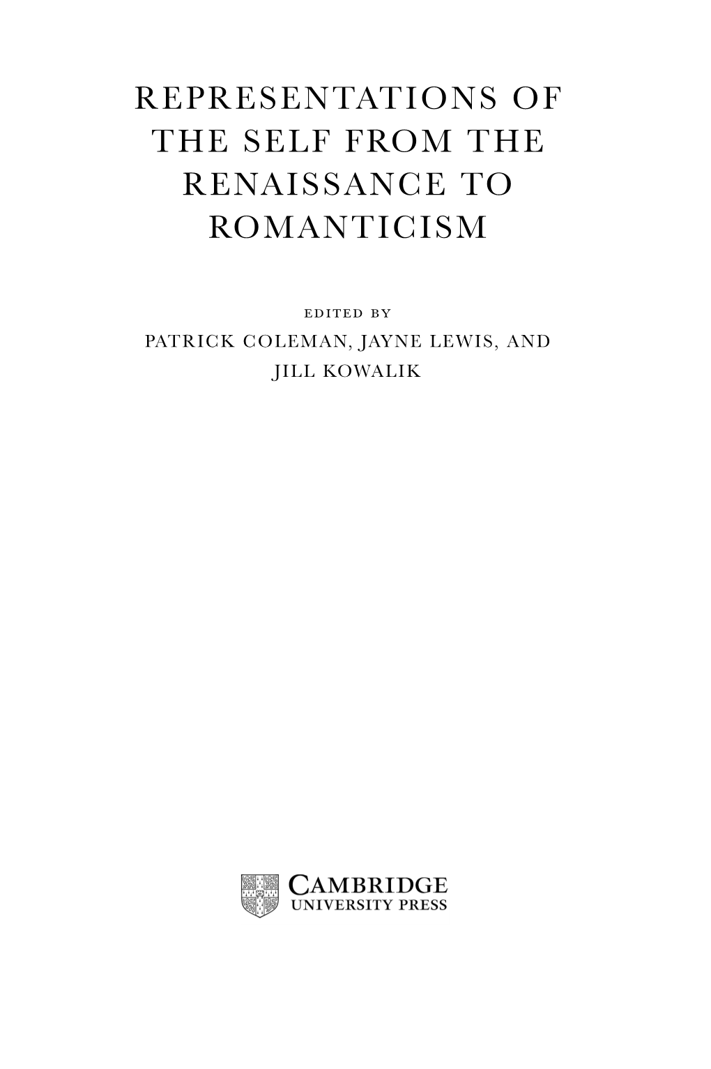 Representations of the Self from the Renaissance to Romanticism