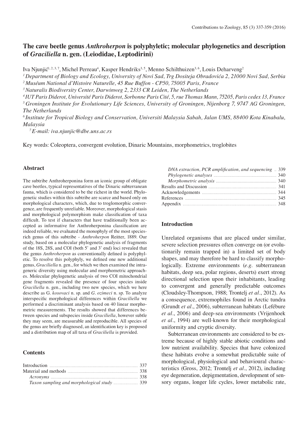 Molecular Phylogenetics and Description of Graciliella N. Gen. (Leiodidae, Leptodirini)