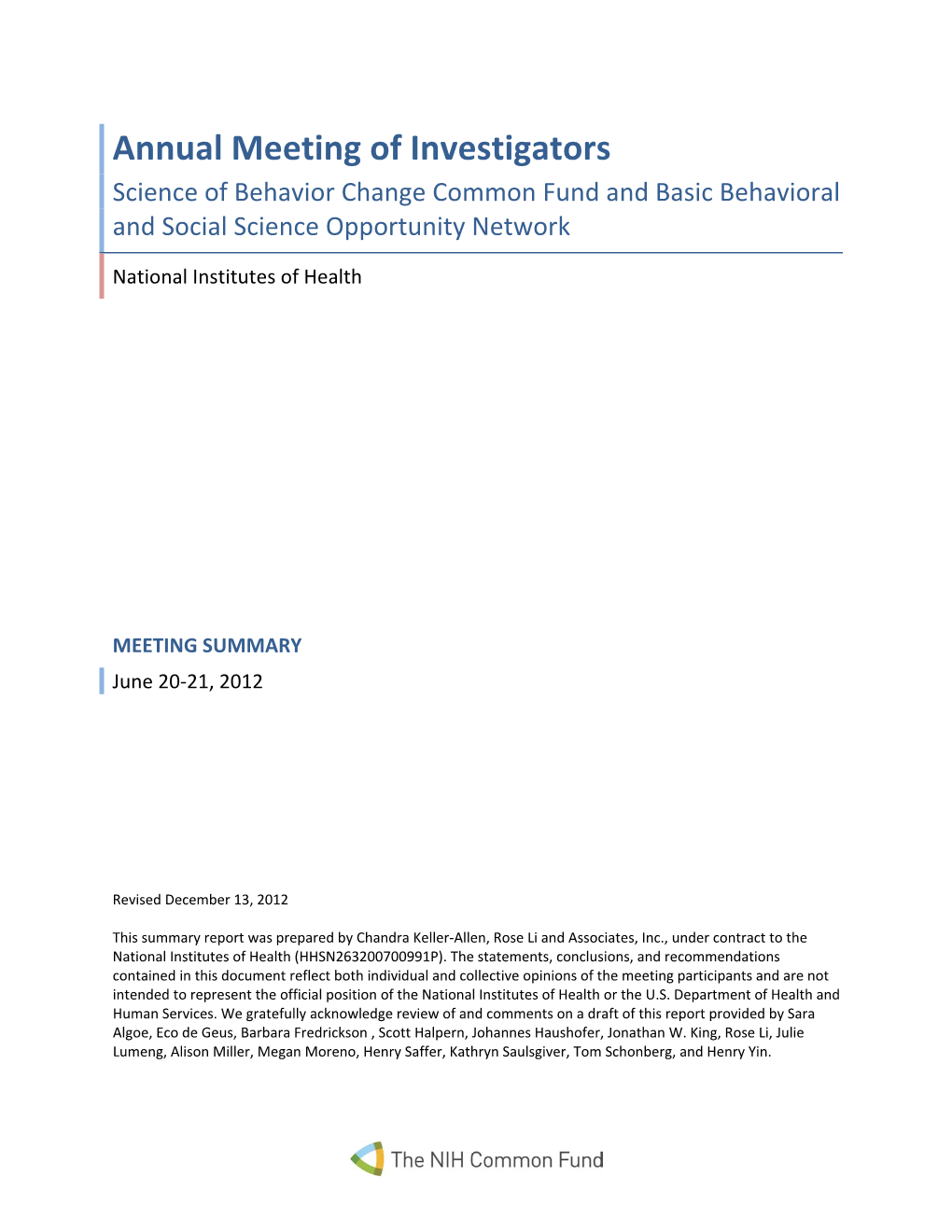 Annual Meeting of Investigators SOBC-Oppnet June 2012 Meeting