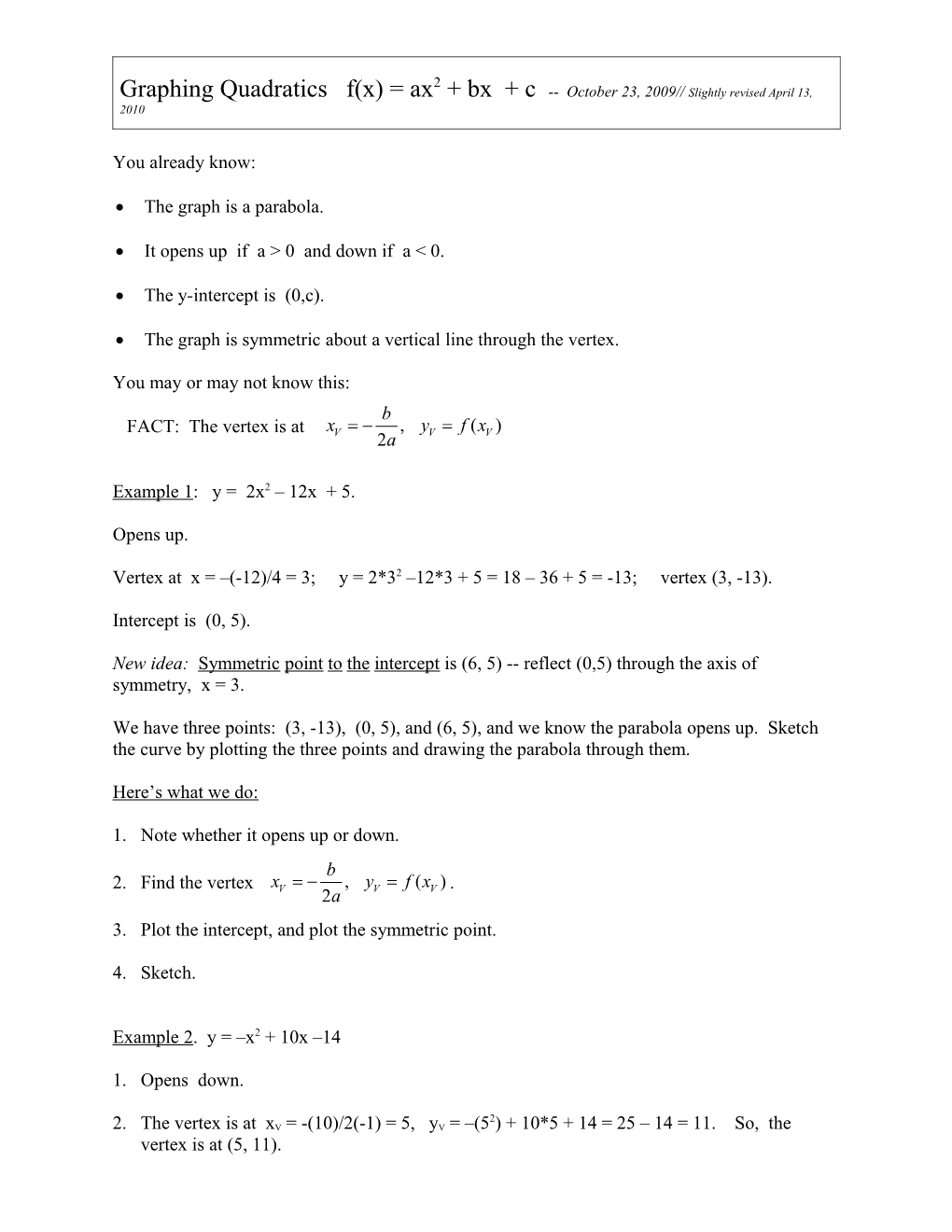 Graphing Quadratics F(X) = Ax2 + Bx + C