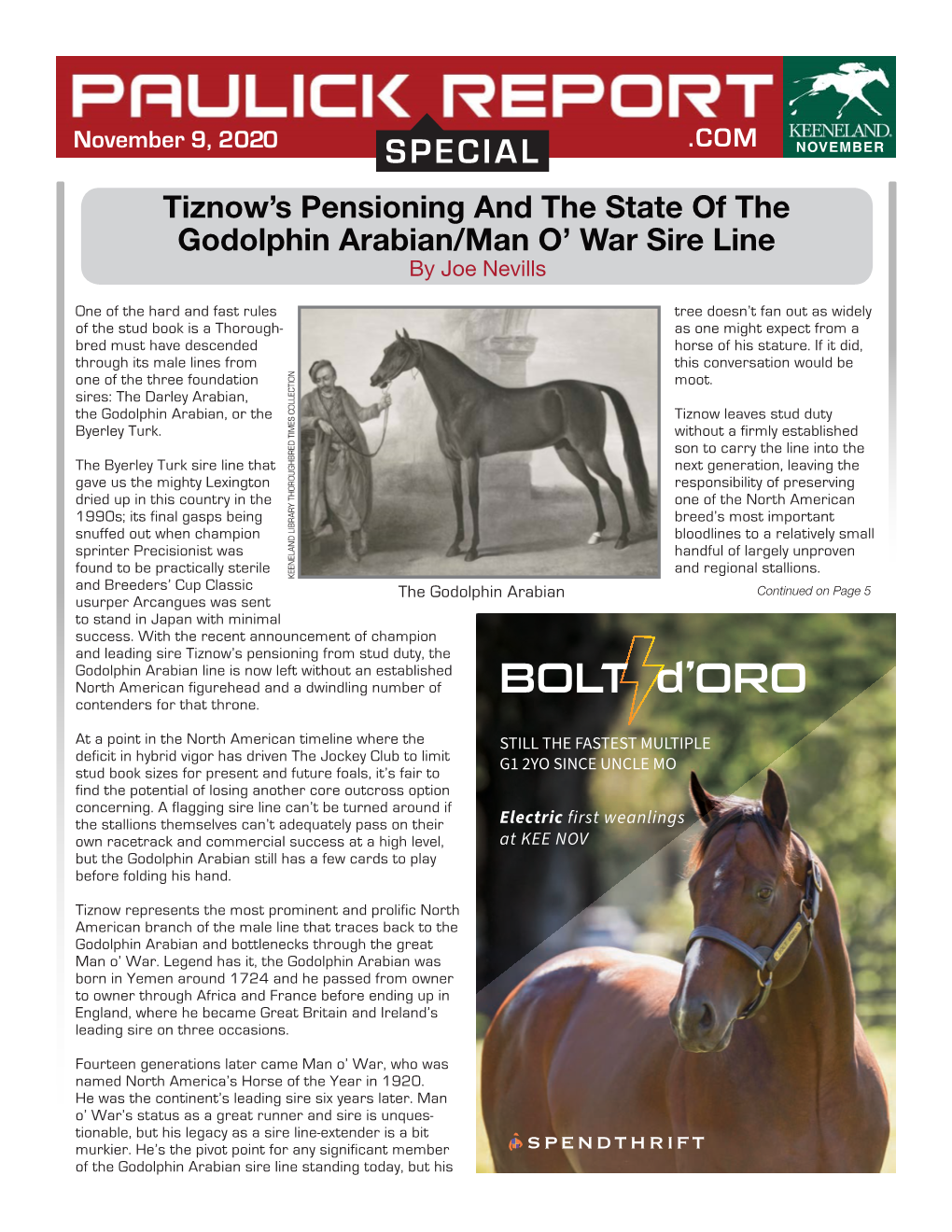 SPECIAL NOVEMBER Tiznow’S Pensioning and the State of the Godolphin Arabian/Man O’ War Sire Line by Joe Nevills