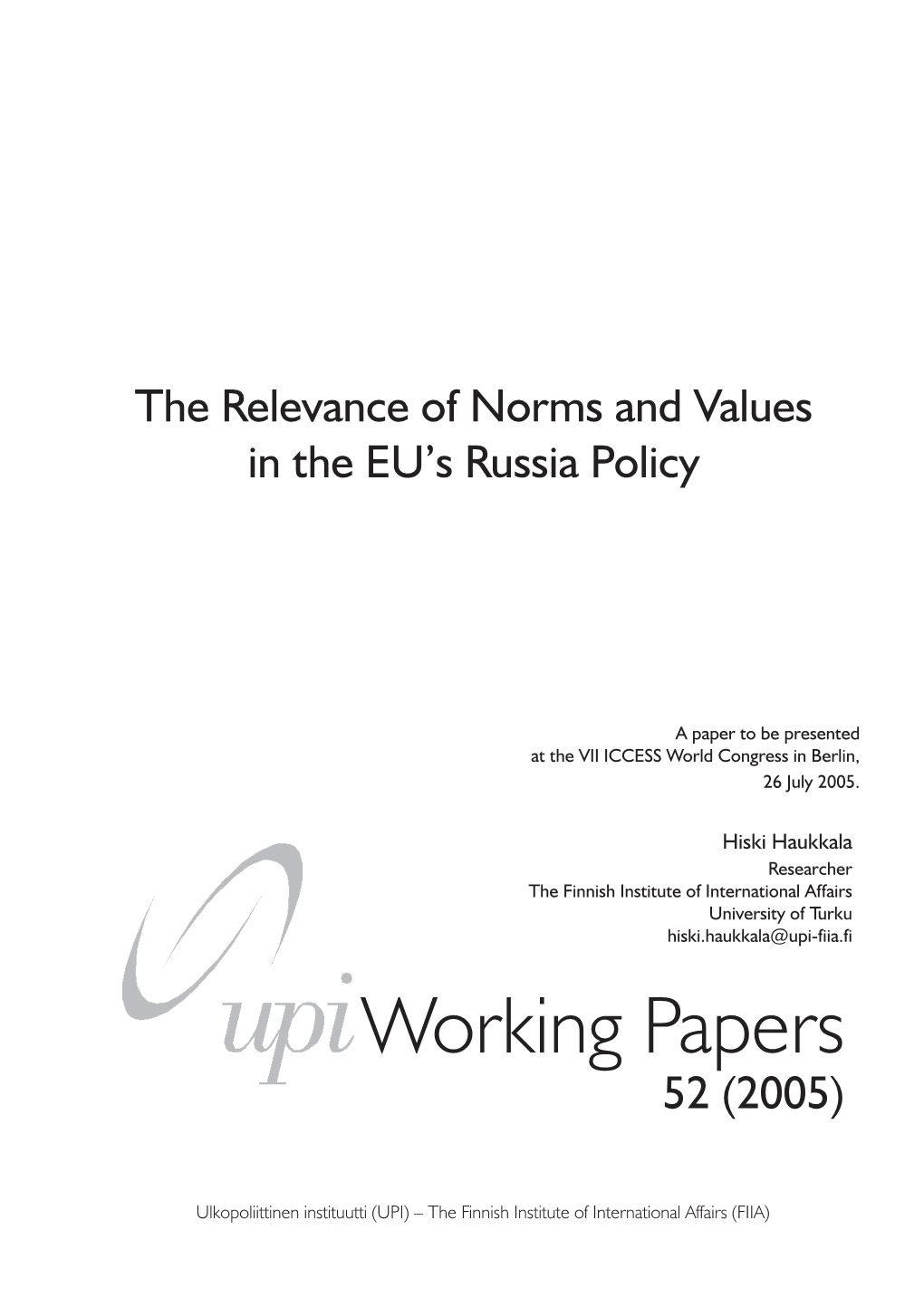 The Relevance of Norms and Values in the EU's Russia Policy