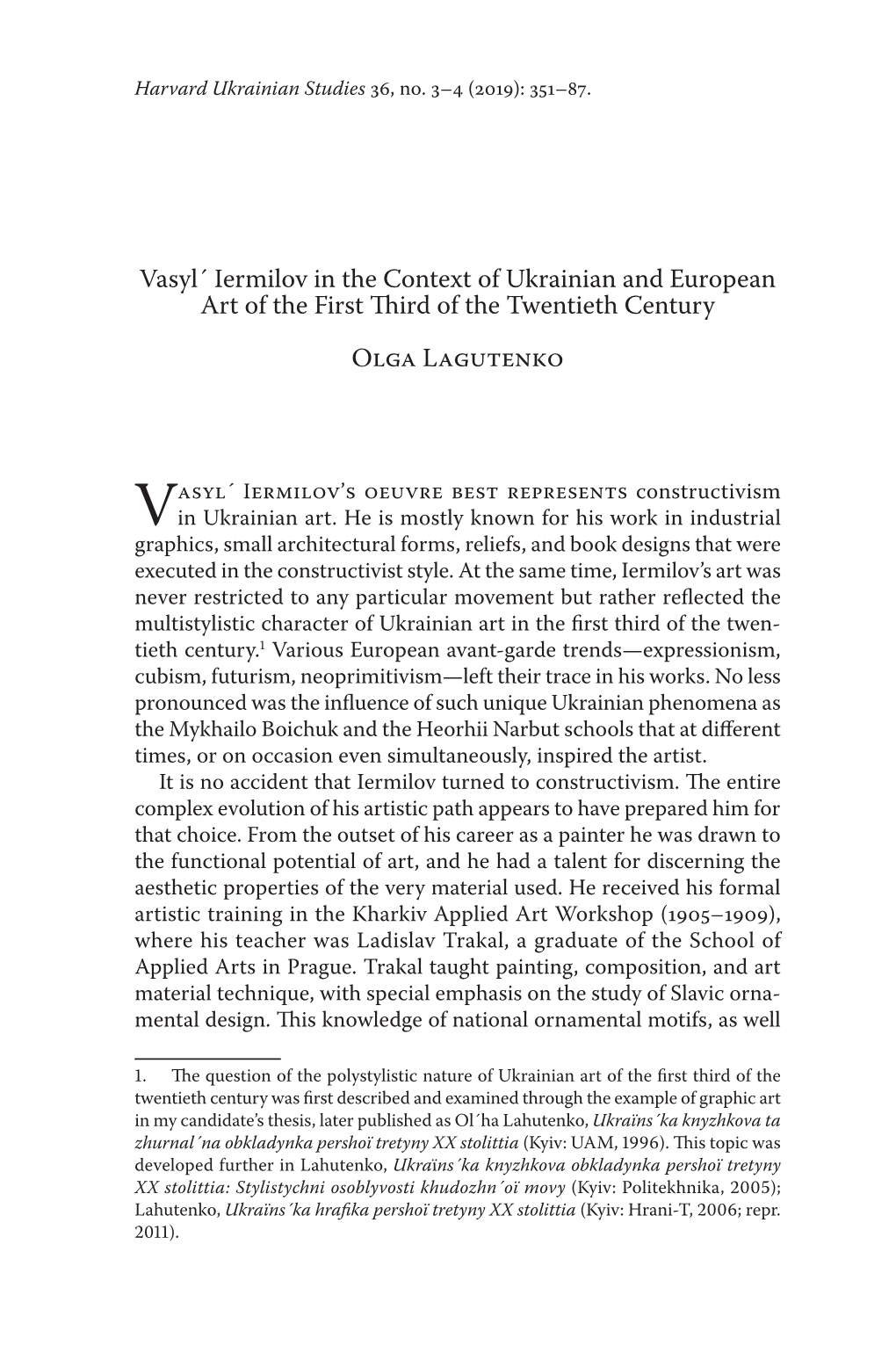 Vasyl´ Iermilov in the Context of Ukrainian and European Art of the First Third of the Twentieth Century Olga Lagutenko