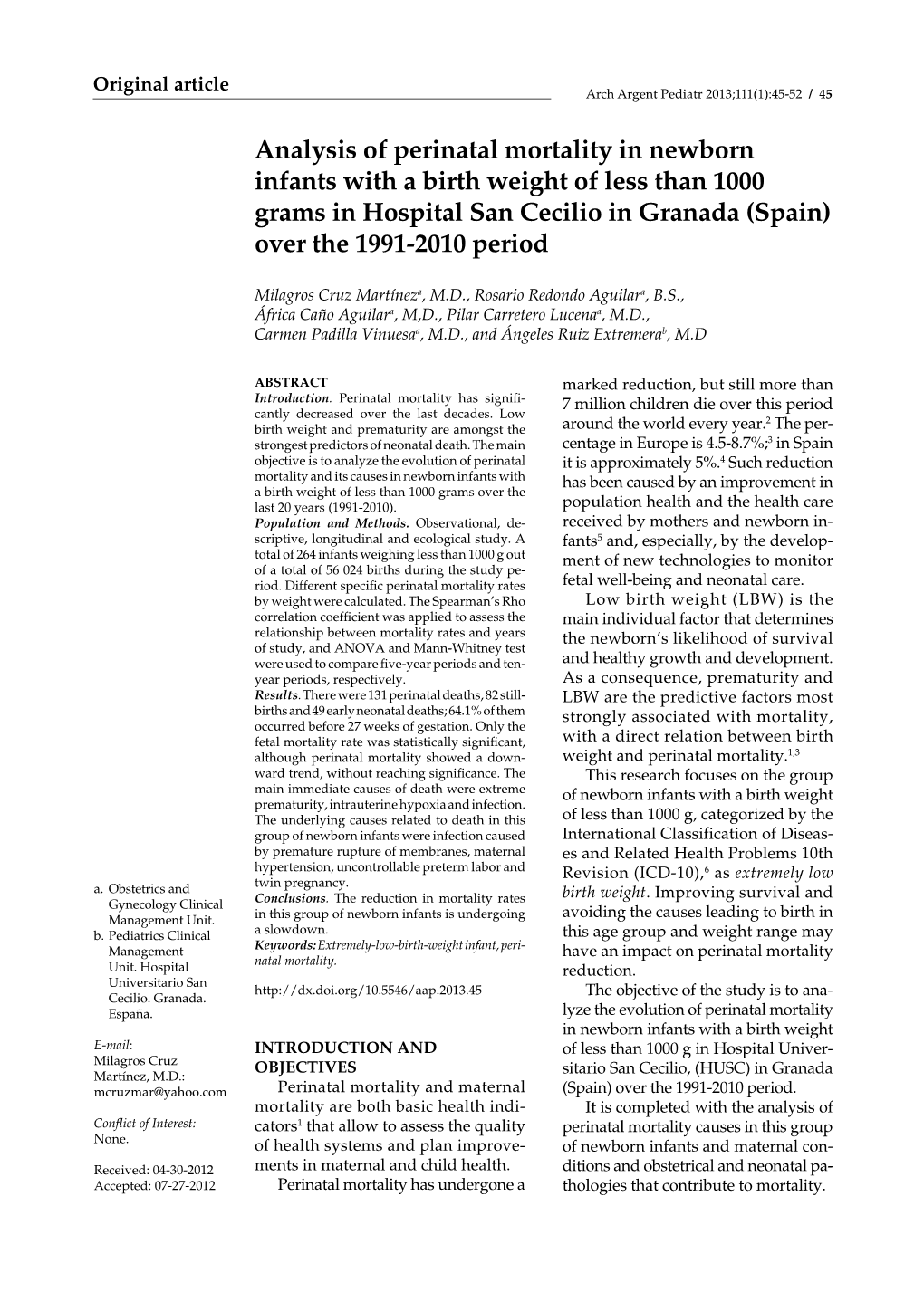 Analysis of Perinatal Mortality in Newborn Infants with a Birth Weight of Less Than 1000 Grams in Hospital San Cecilio in Granada (Spain) Over the 1991-2010 Period