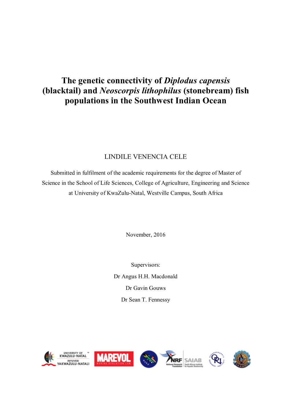 The Genetic Connectivity of Diplodus Capensis (Blacktail) and Neoscorpis Lithophilus (Stonebream) Fish Populations in the Southwest Indian Ocean