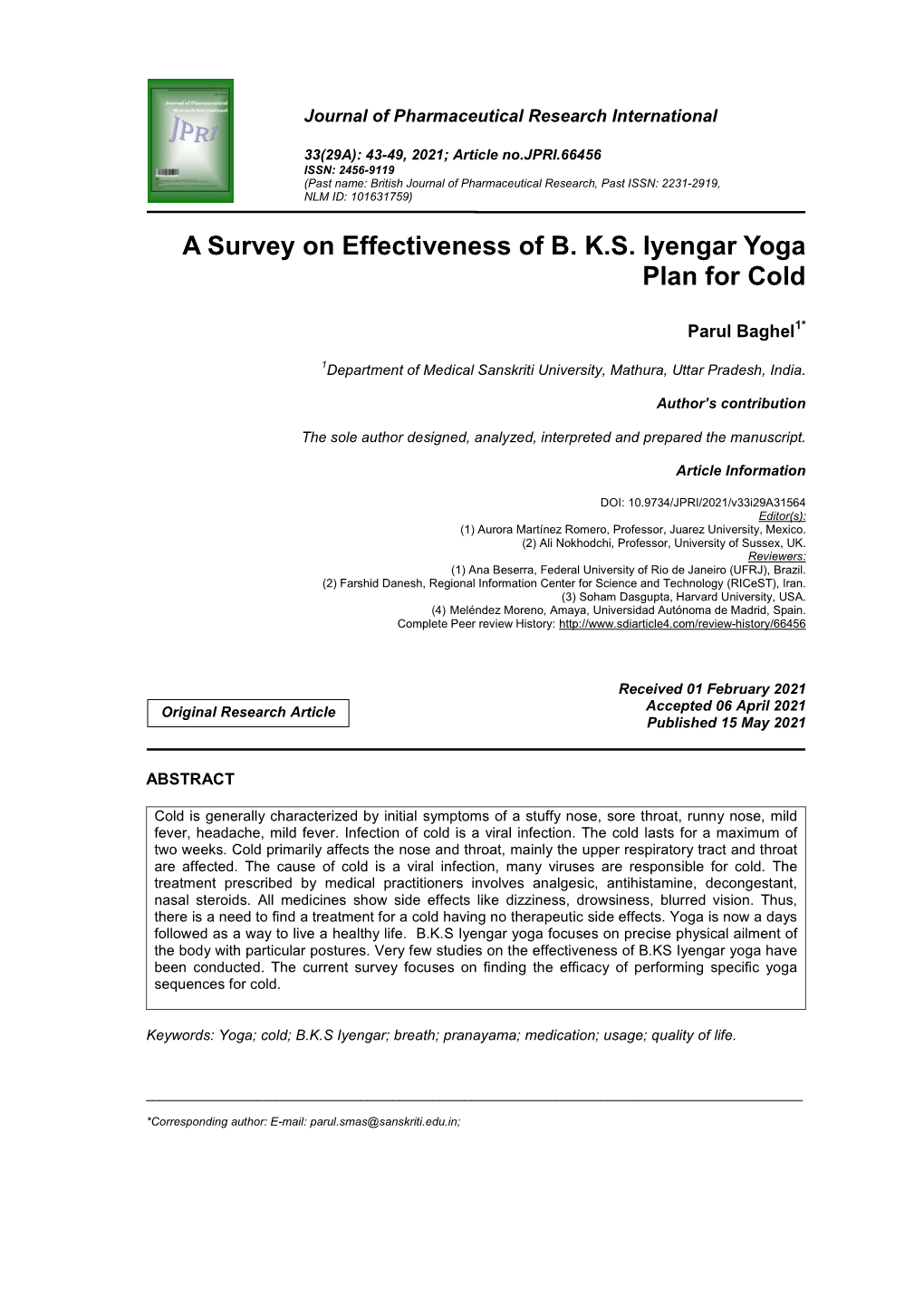 A Survey on Effectiveness of B. K.S. Iyengar Yoga Plan for Cold