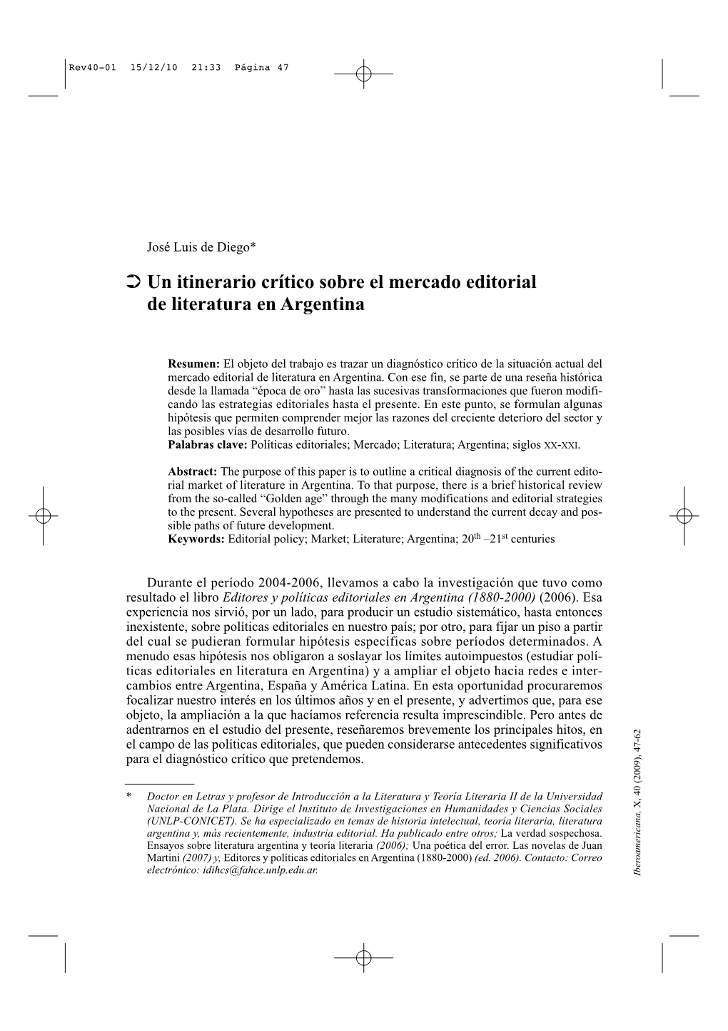 Un Itinerario Crítico Sobre El Mercado Editorial De Literatura En Argentina