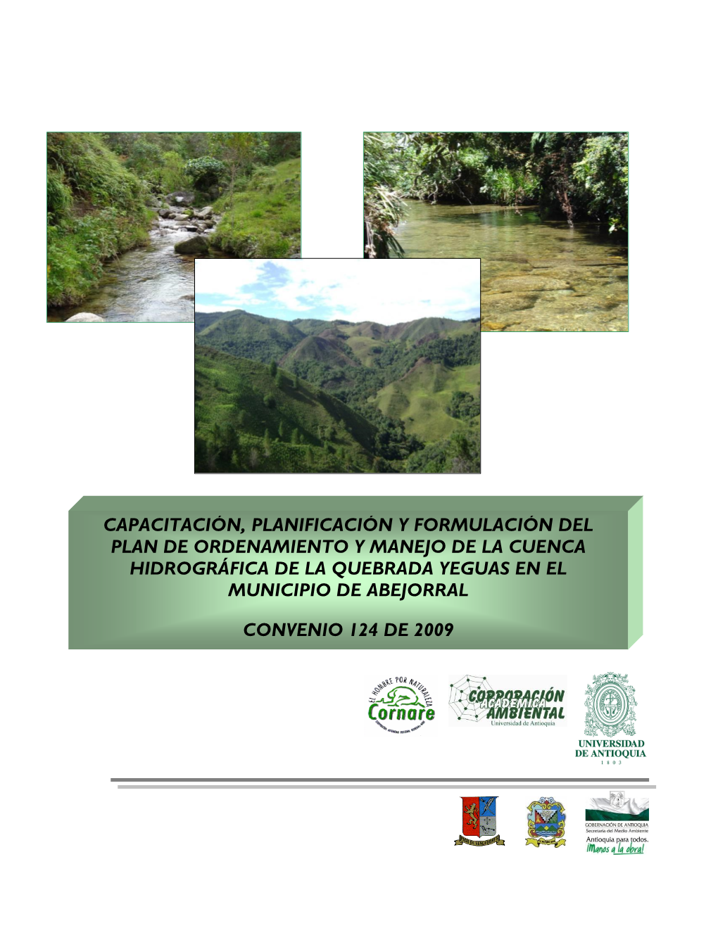 Tabla 21. Leyenda De Suelos De La Cuenca De La Quebrada Yeguas, Municipio De Abejorral
