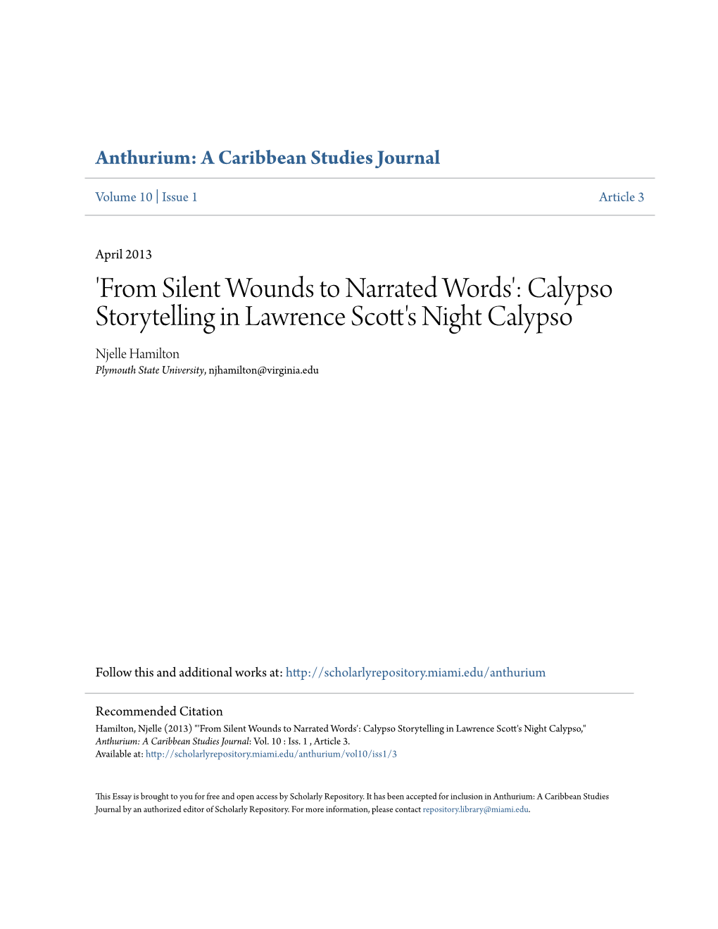 Calypso Storytelling in Lawrence Scott's Night Calypso Njelle Hamilton Plymouth State University, Njhamilton@Virginia.Edu