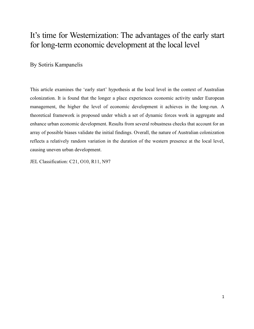 It's Time for Westernization: the Advantages of the Early Start for Long-Term Economic Development at the Local Level