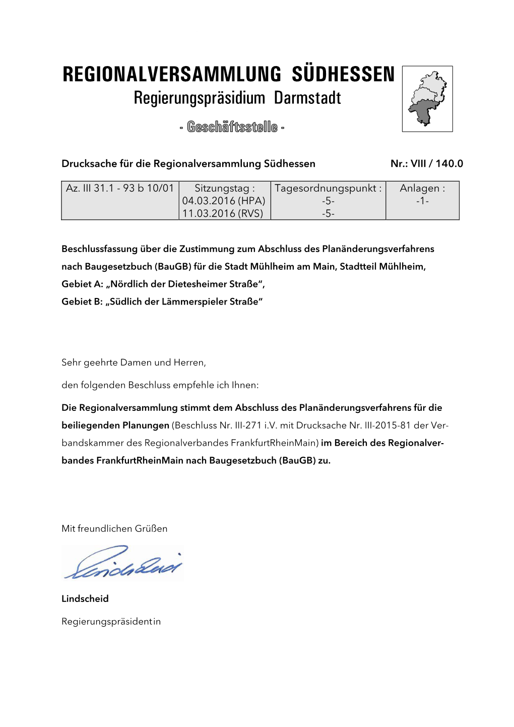 Drucksache Für Die Regionalversammlung Südhessen Nr.: VIII / 140.0 Az. III 31.1