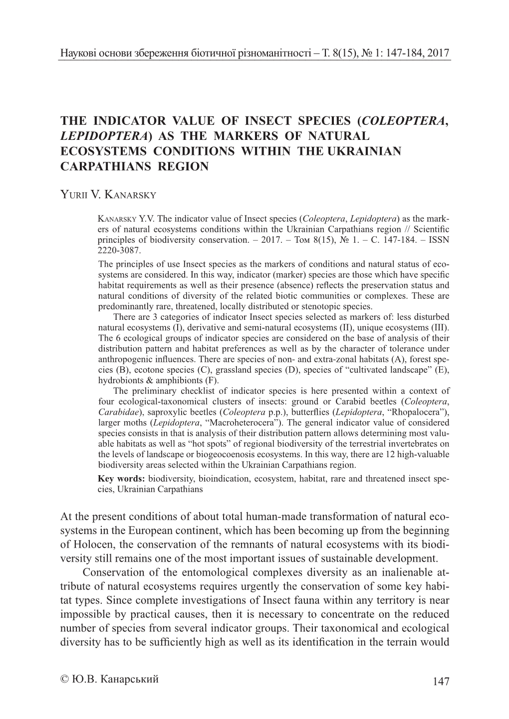 The Indicator Value of Insect Species (Coleoptera, Lepidoptera) As the Markers of Natural Ecosystems Conditions Within the Ukrainian Carpathians Region