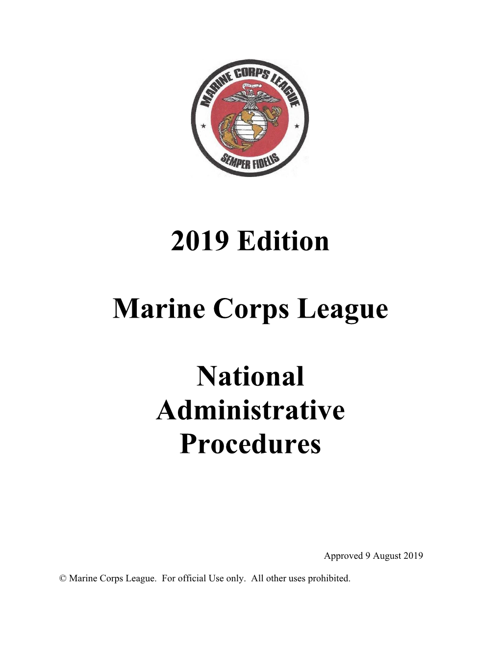 2019 Edition Marine Corps League National Administrative Procedures