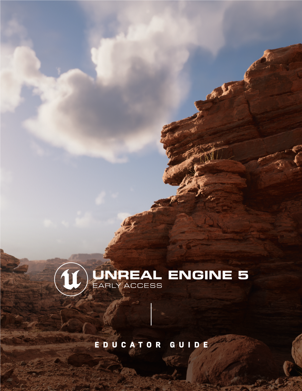 Unreal Engine 5 Early Access Educator Guide